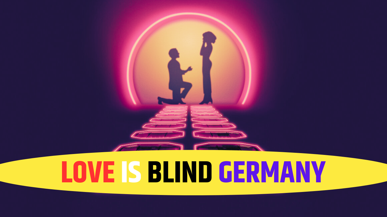 LOVE IS BLIND GERMANY 2026