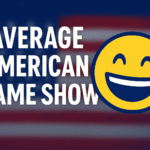 Average American Game Show
