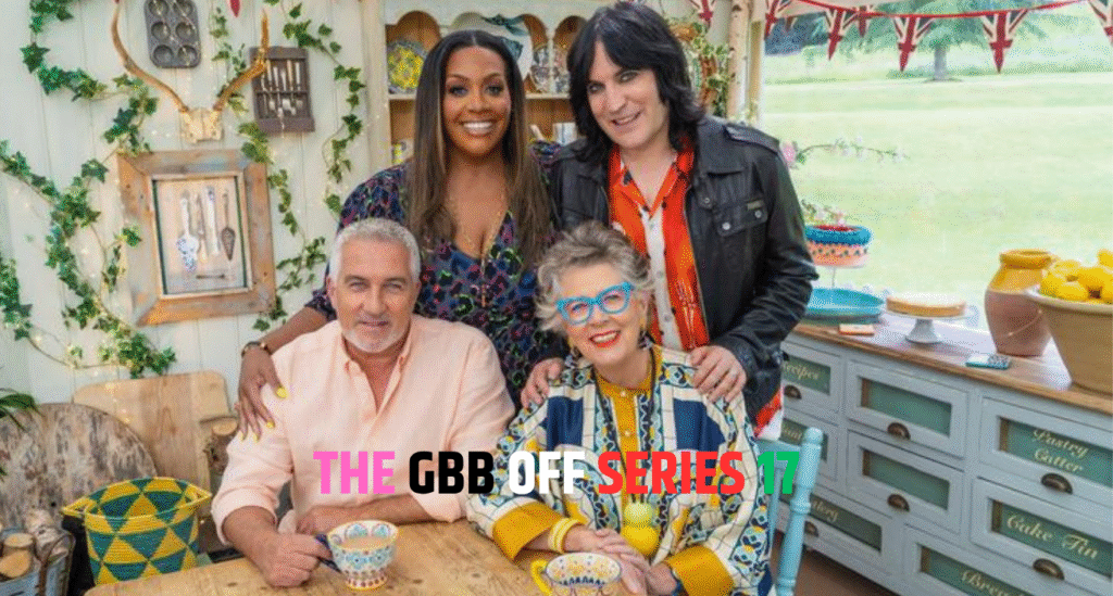 The Great British Bake off series 17 coming In 2026 - Here’s How to Apply for the Next Season The Great British Bake Off 2026