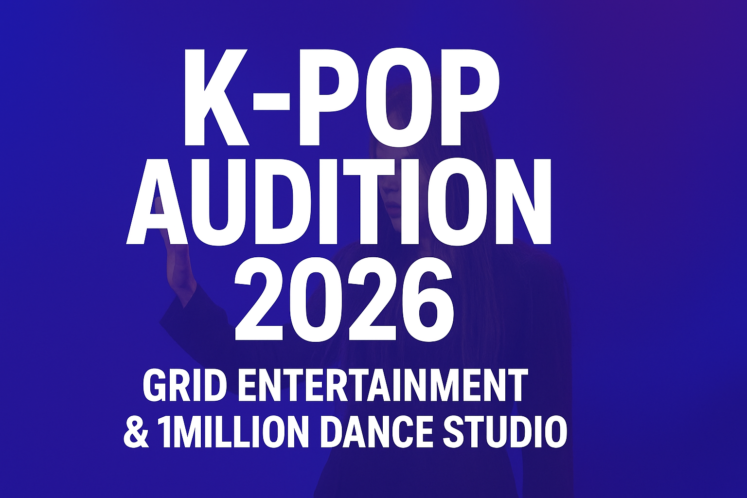 K-pop Audition 2026